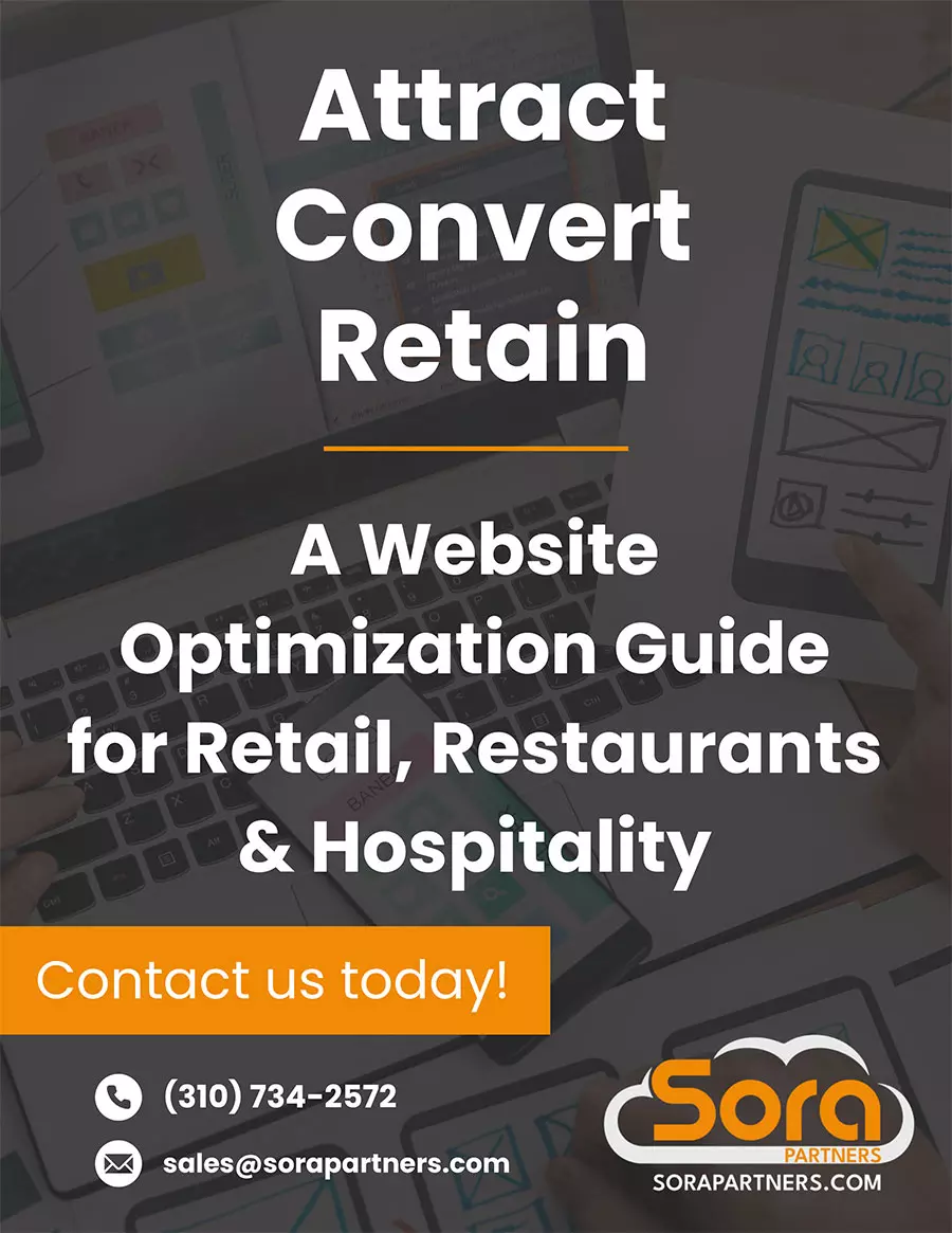 Download our ebook: Attract, Convert, Retain: A Website Optimization Guide for Retail, Restaurants, and Hospitality